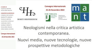 Neologismi nella critica artistica contemporanea. Nuovi media, nuove tecnologie, nuove prospettive metodologiche